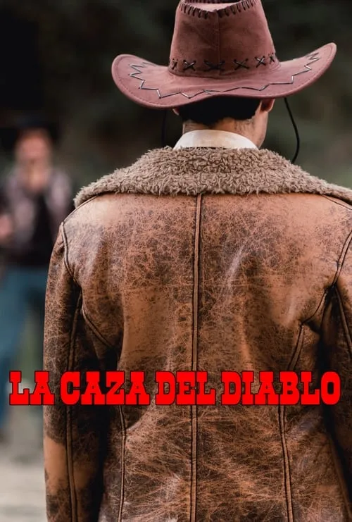 La Caza del Diablo (фильм)