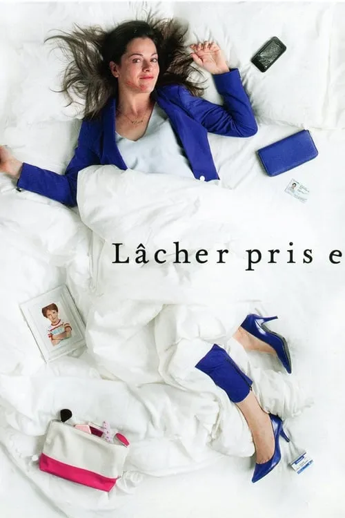 Lâcher prise (сериал)