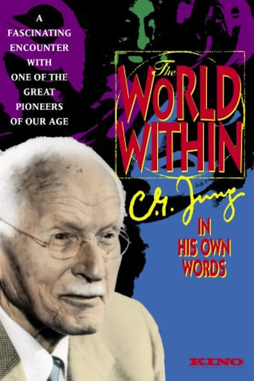 The World Within: C.G. Jung In His Own Words (фильм)