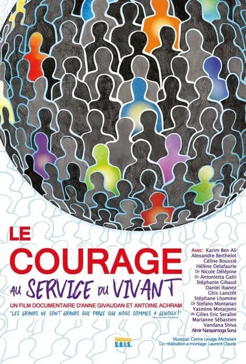 Le Courage au Service du Vivant (фильм)