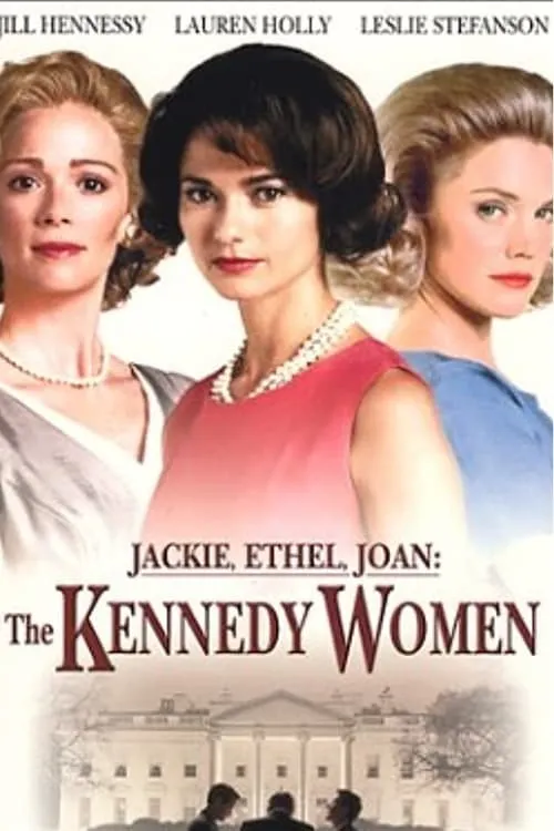 Jackie, Ethel, Joan: The Women of Camelot (movie)