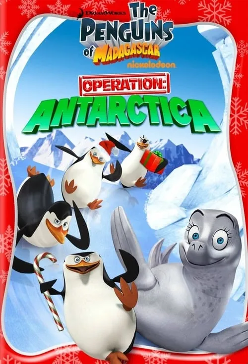 The Penguins of Madagascar: Operation Antarctica (movie)