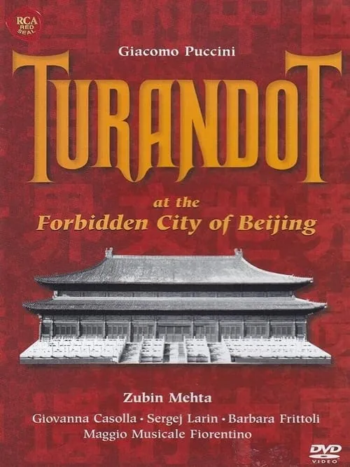 Puccini: Turandot at the Forbidden City of Beijing (movie)