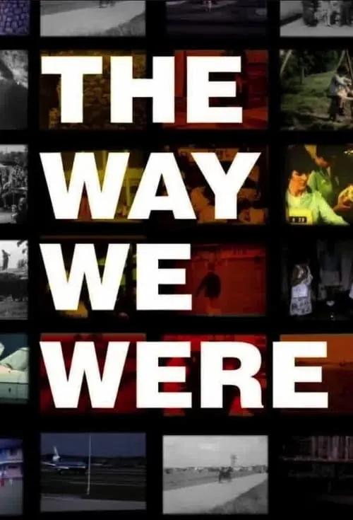 The Way We Were (сериал)