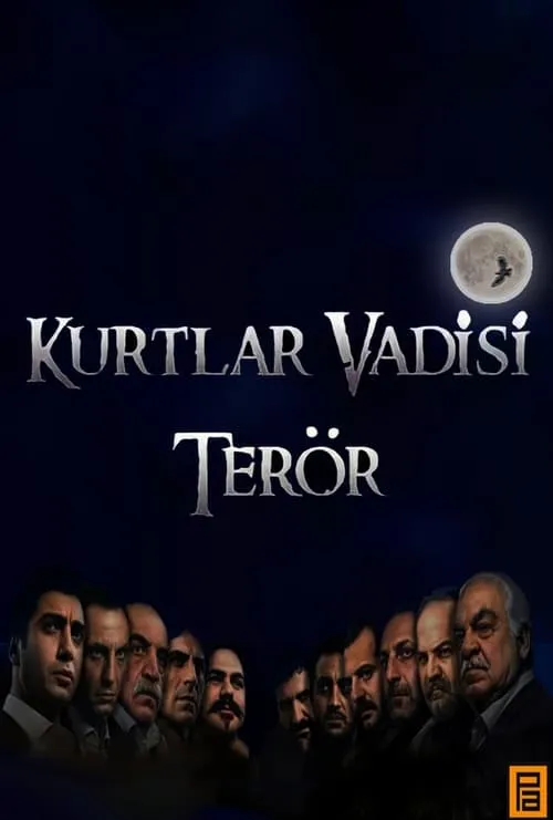 Kurtlar Vadisi: Terör (сериал)