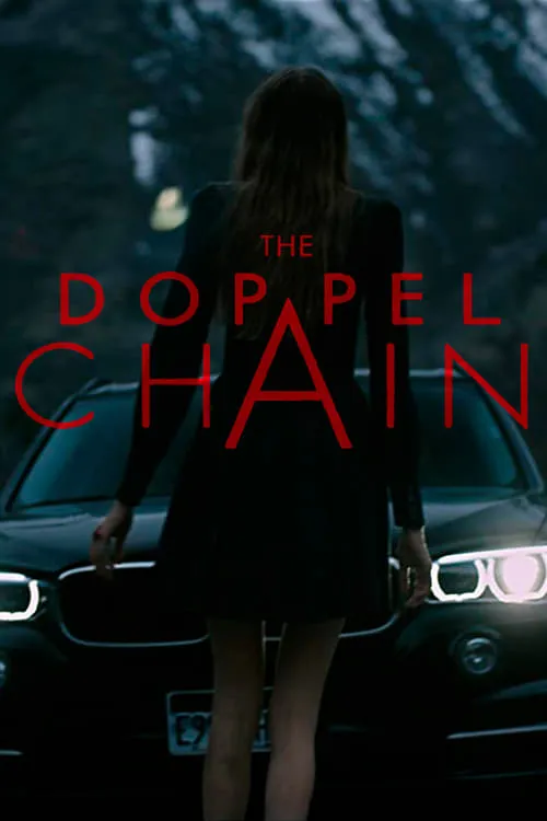 The Doppel Chain (фильм)