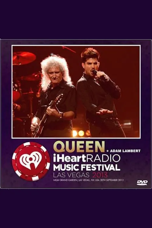 Queen + Adam Lambert: iHeart Radio Music Festival (фильм)