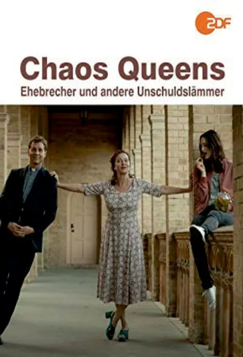 Chaos-Queens - Ehebrecher und andere Unschuldslämmer (фильм)