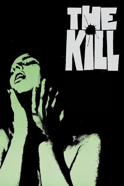 The Kill (movie)