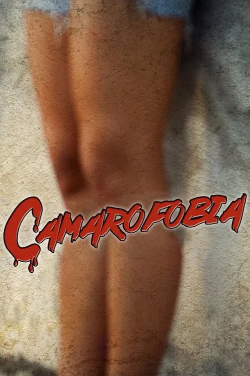 Camarofobia (movie)