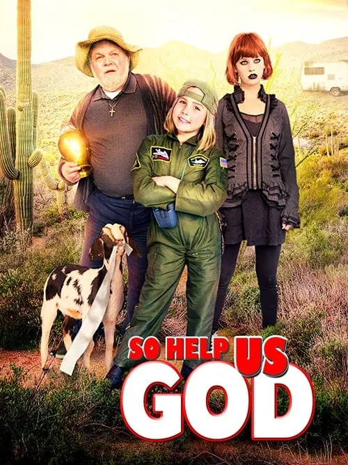 So Help Us God (movie)