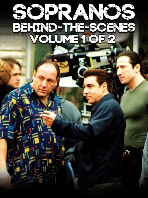 Sopranos Behind-The-Scenes Volume 1 of 2 (movie)