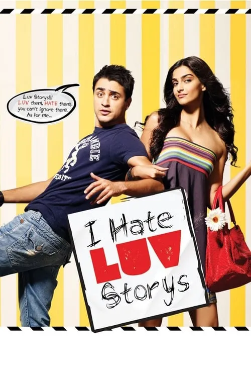 I Hate Luv Storys (movie)