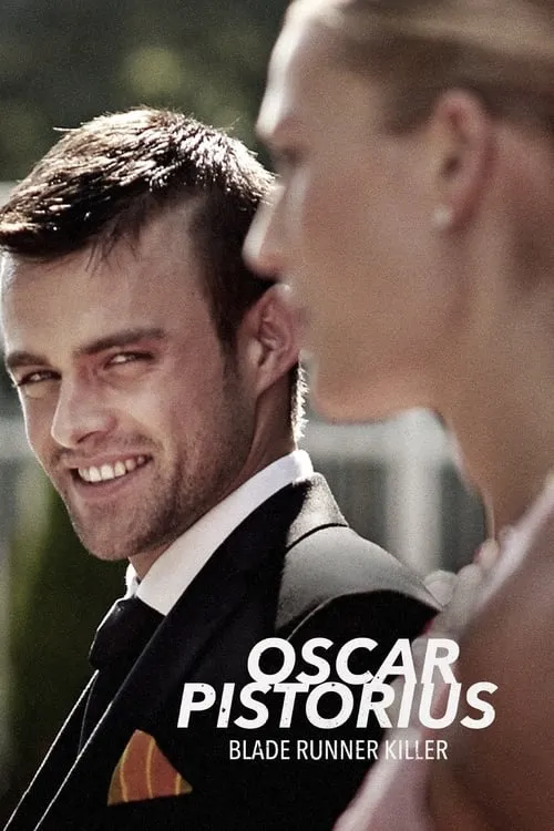 Oscar Pistorius: Blade Runner Killer (movie)