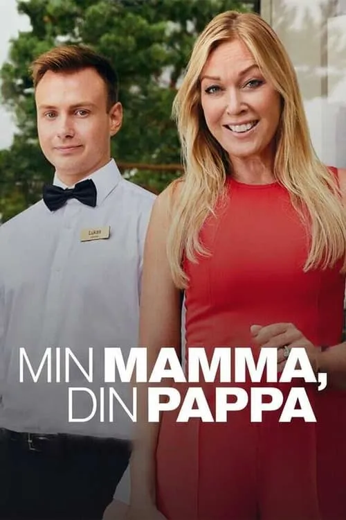 Min mamma, din pappa (series)