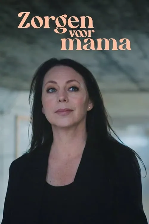 Zorgen Voor Mama (сериал)