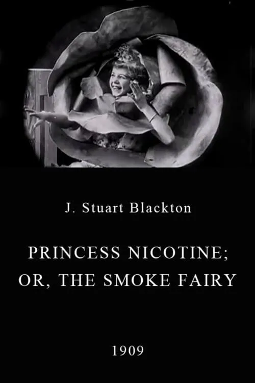 Princess Nicotine; or, The Smoke Fairy (movie)