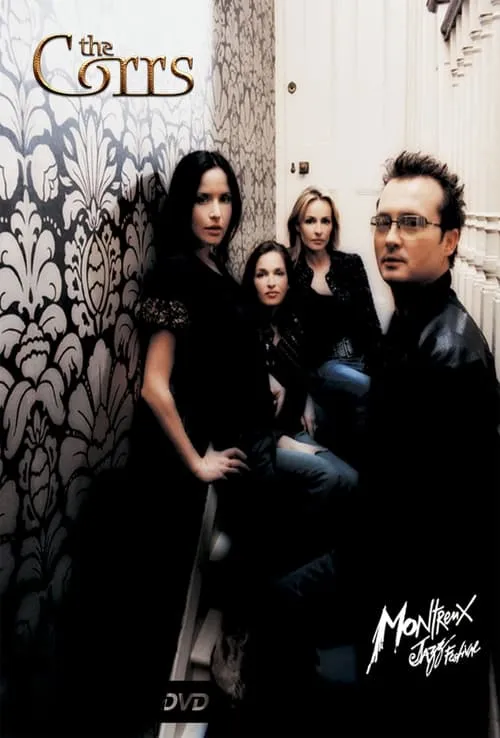 The Corrs - Live in Montreux Jazz Festival (movie)