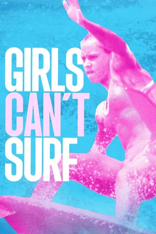 Girls Can't Surf (movie)