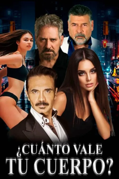 Cuánto vale tu cuerpo (movie)