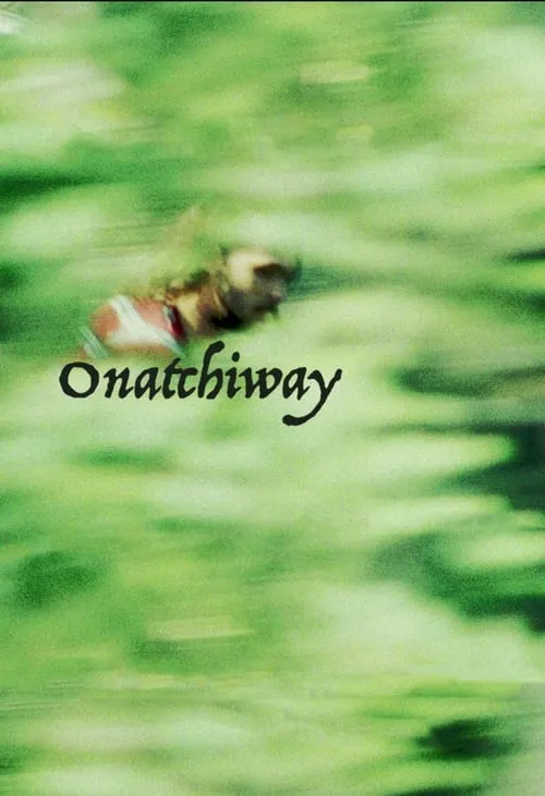 Onatchiway (movie)