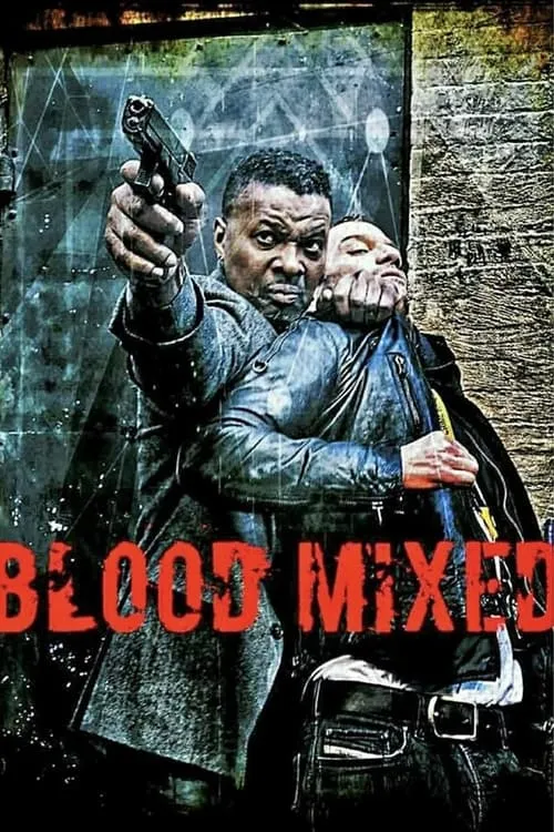 Blood Mixed (movie)