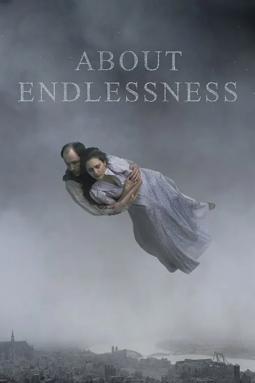 About Endlessness (movie)