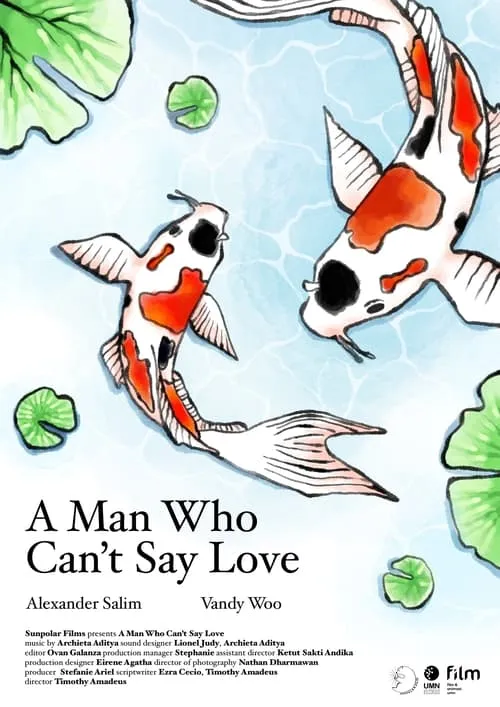 A Man Who Can't Say Love (movie)