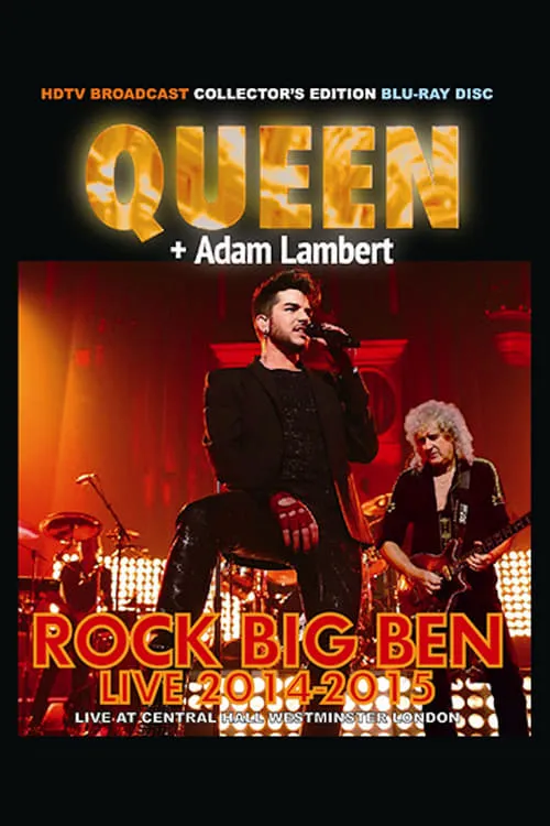 Queen + Adam Lambert: Rock Big Ben Live (фильм)