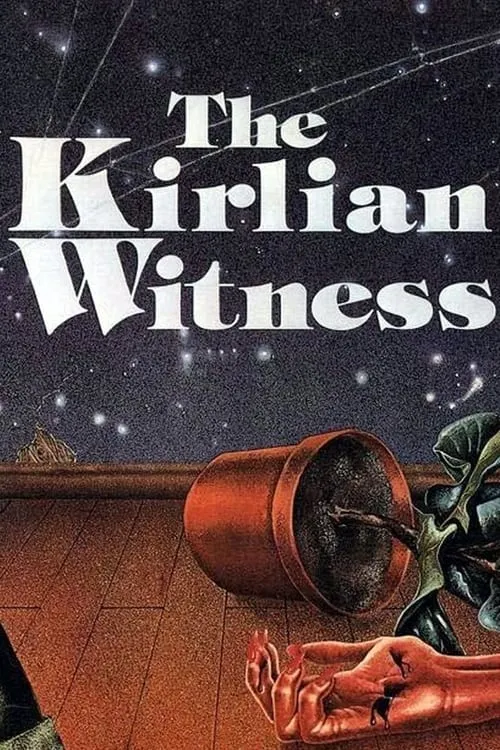 The Kirlian Witness (movie)