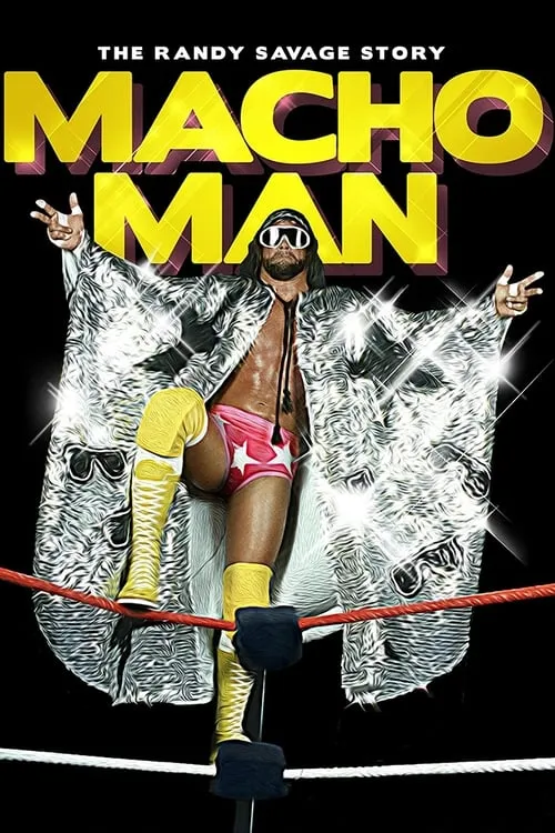 WWE: Macho Man - The Randy Savage Story (фильм)