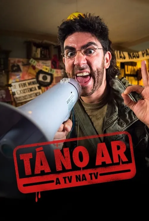 Tá no Ar: A TV na TV (сериал)