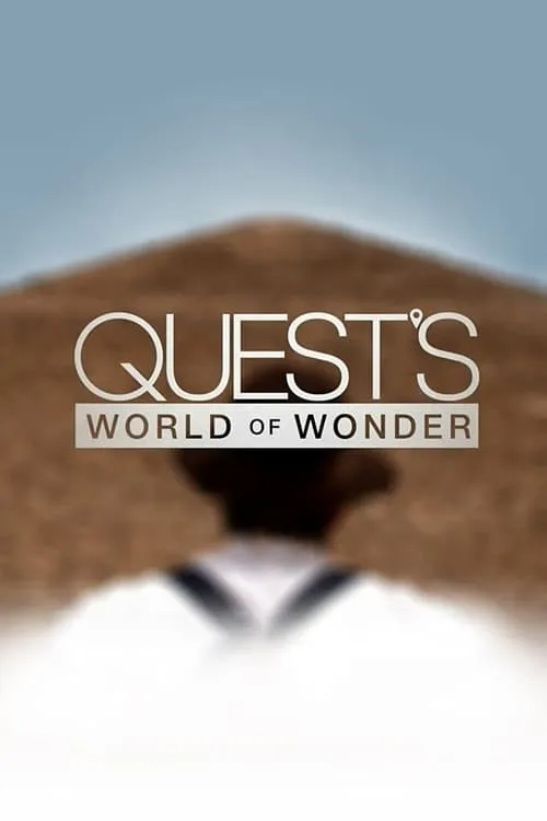 Quest's World of Wonder