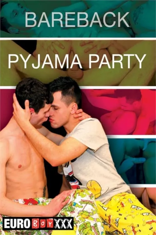 Bareback Pyjama Party (movie)