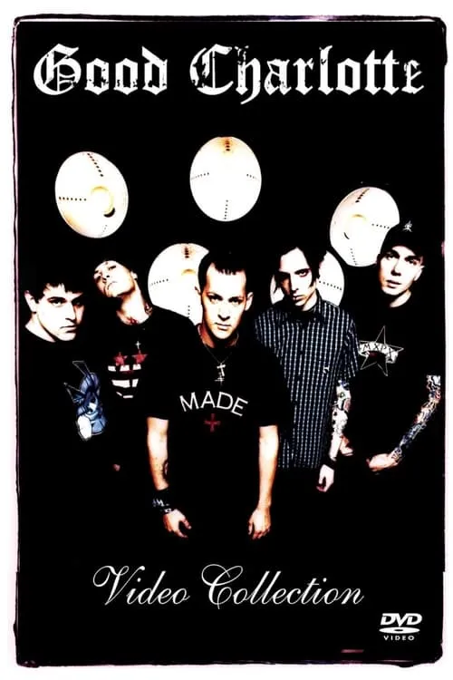 Good Charlotte Video Collection (movie)