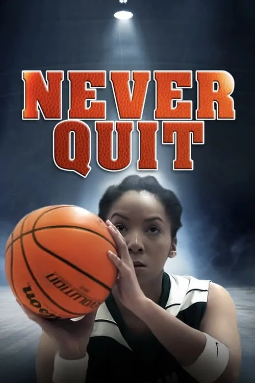 Never Quit (movie)