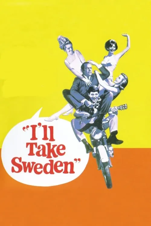 I'll Take Sweden (movie)