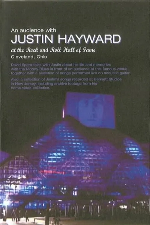 An Audience with Justin Hayward (movie)