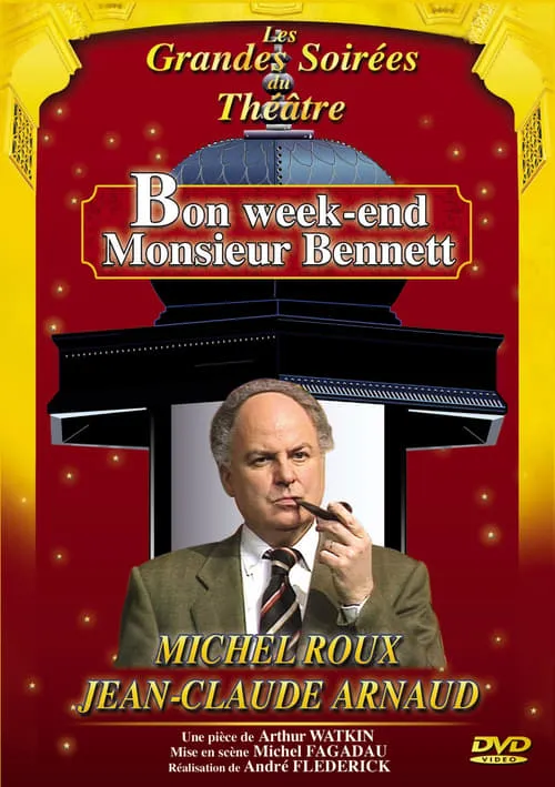 Bon week-end Monsieur Bennett ! (movie)