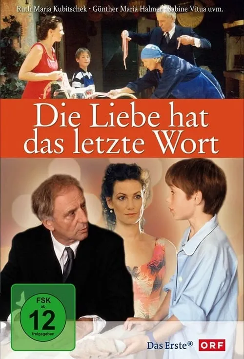 Die Liebe hat das letzte Wort (movie)