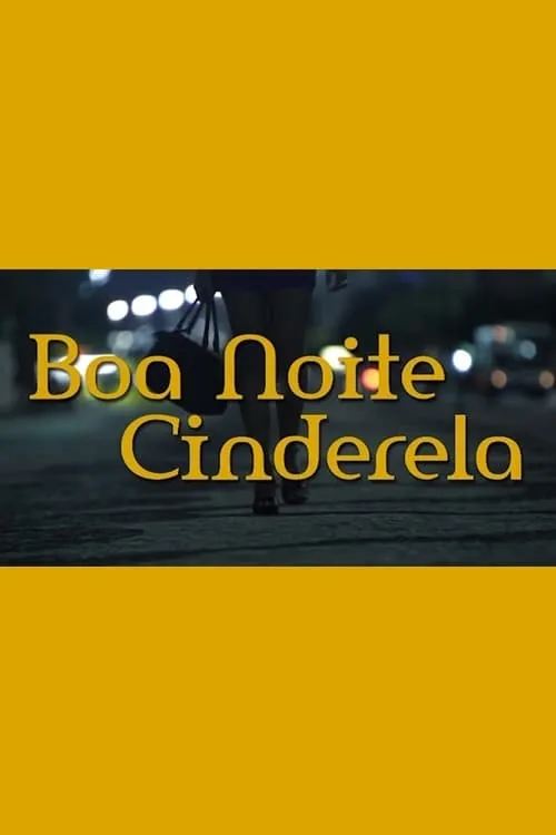 Boa Noite Cinderela