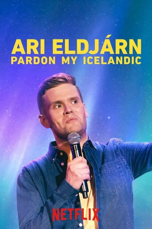 Ari Eldjárn: Pardon My Icelandic (фильм)