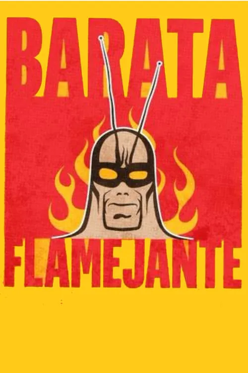 O Barata Flamejante (series)