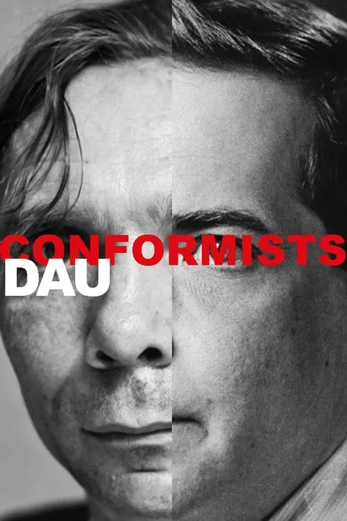 DAU. Conformists (movie)