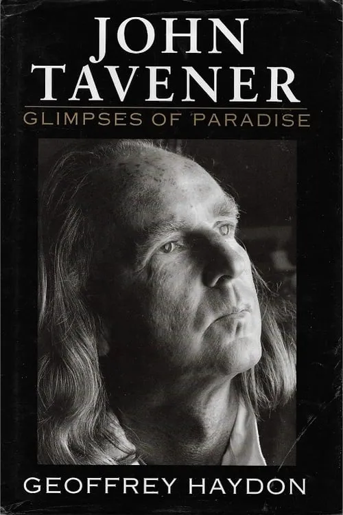 John Tavener: Glimpses of Paradise