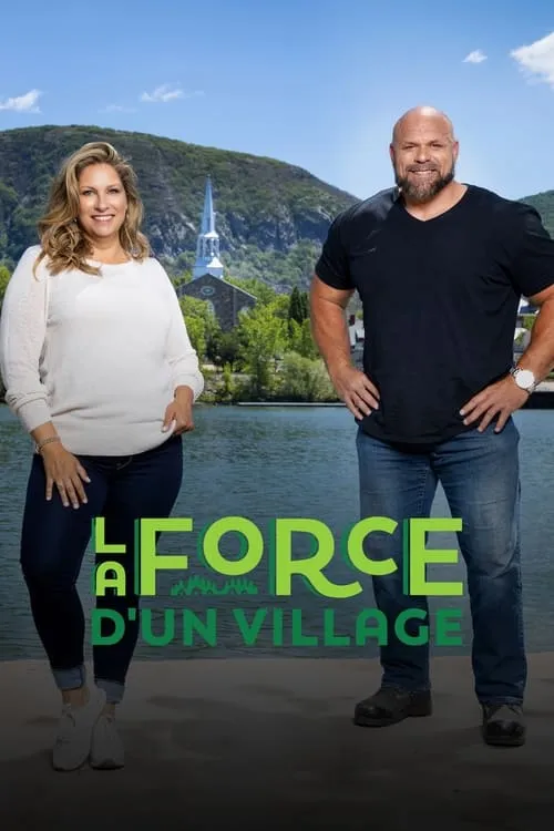 La force d'un village (сериал)