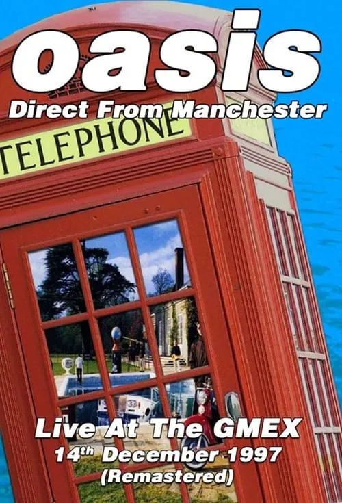 Oasis: Direct from Manchester (фильм)