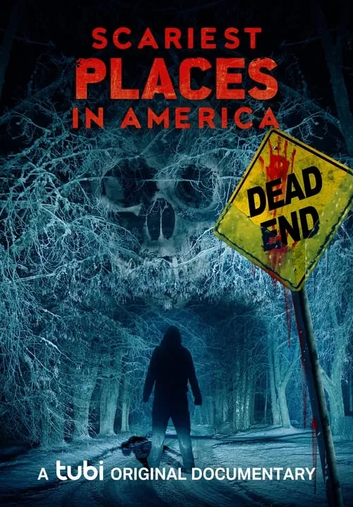 Scariest Places in America (movie)