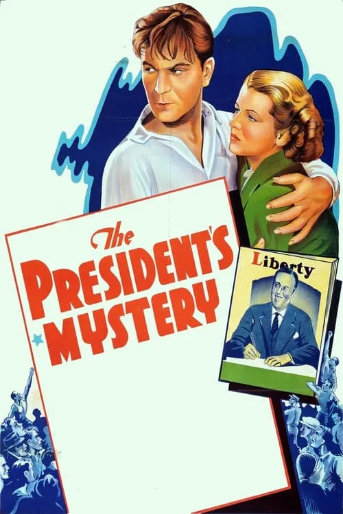 The President's Mystery (фильм)