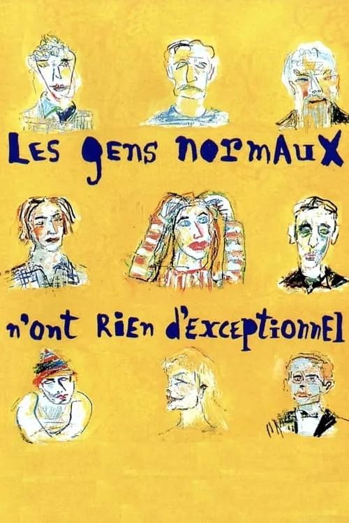 Les gens normaux n'ont rien d'exceptionnel (фильм)